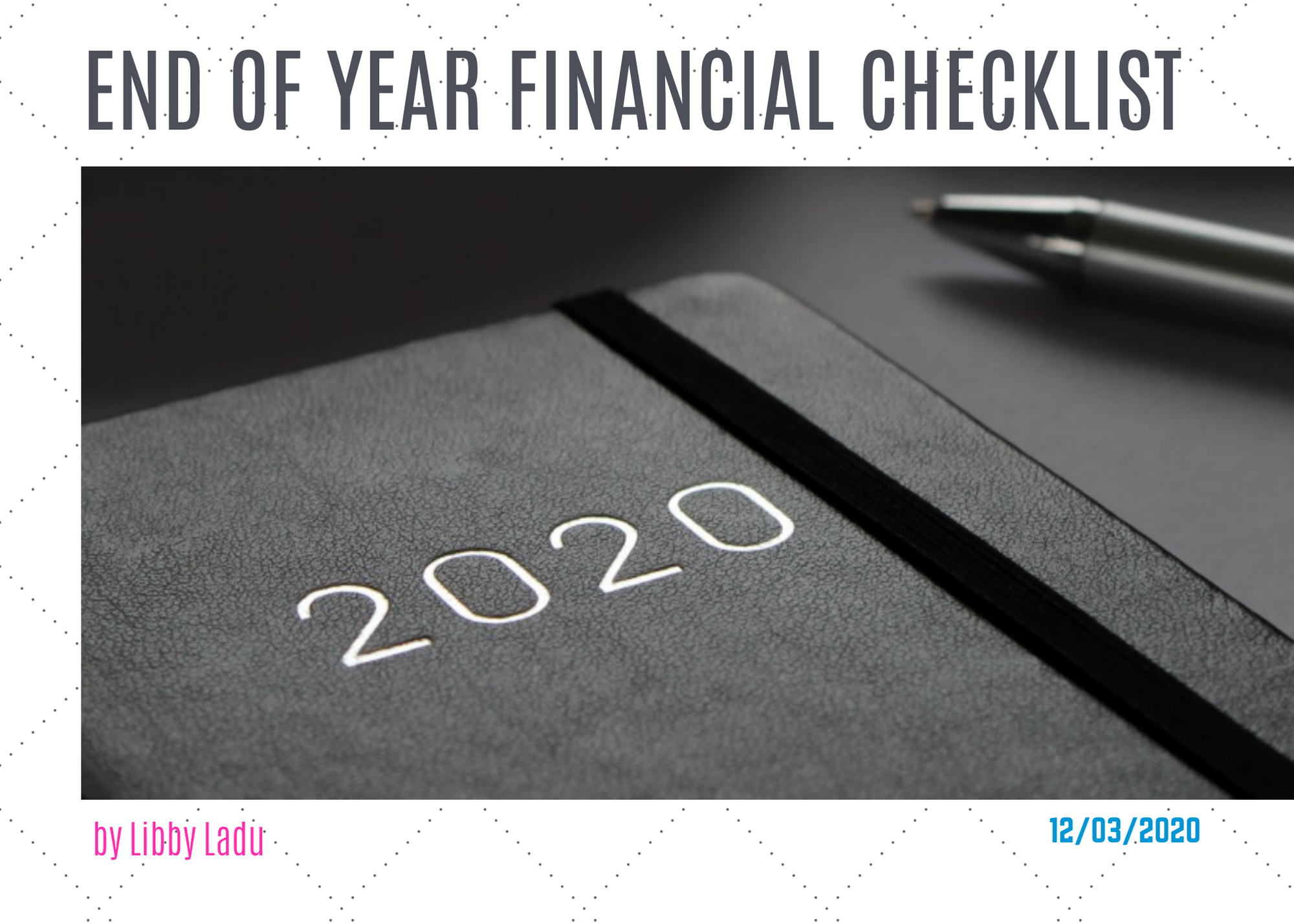 End Of Year Financial Checklist - Count Me In Revival